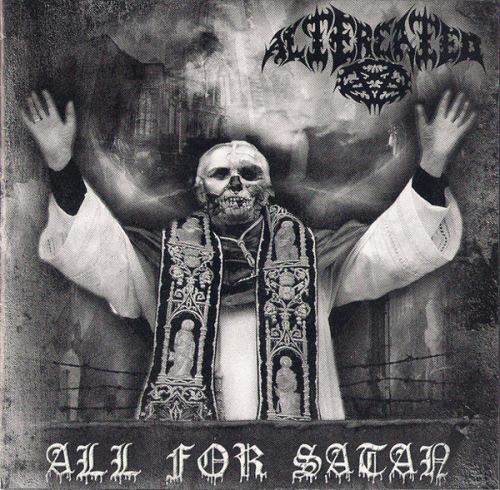 Altercated : All for Satan